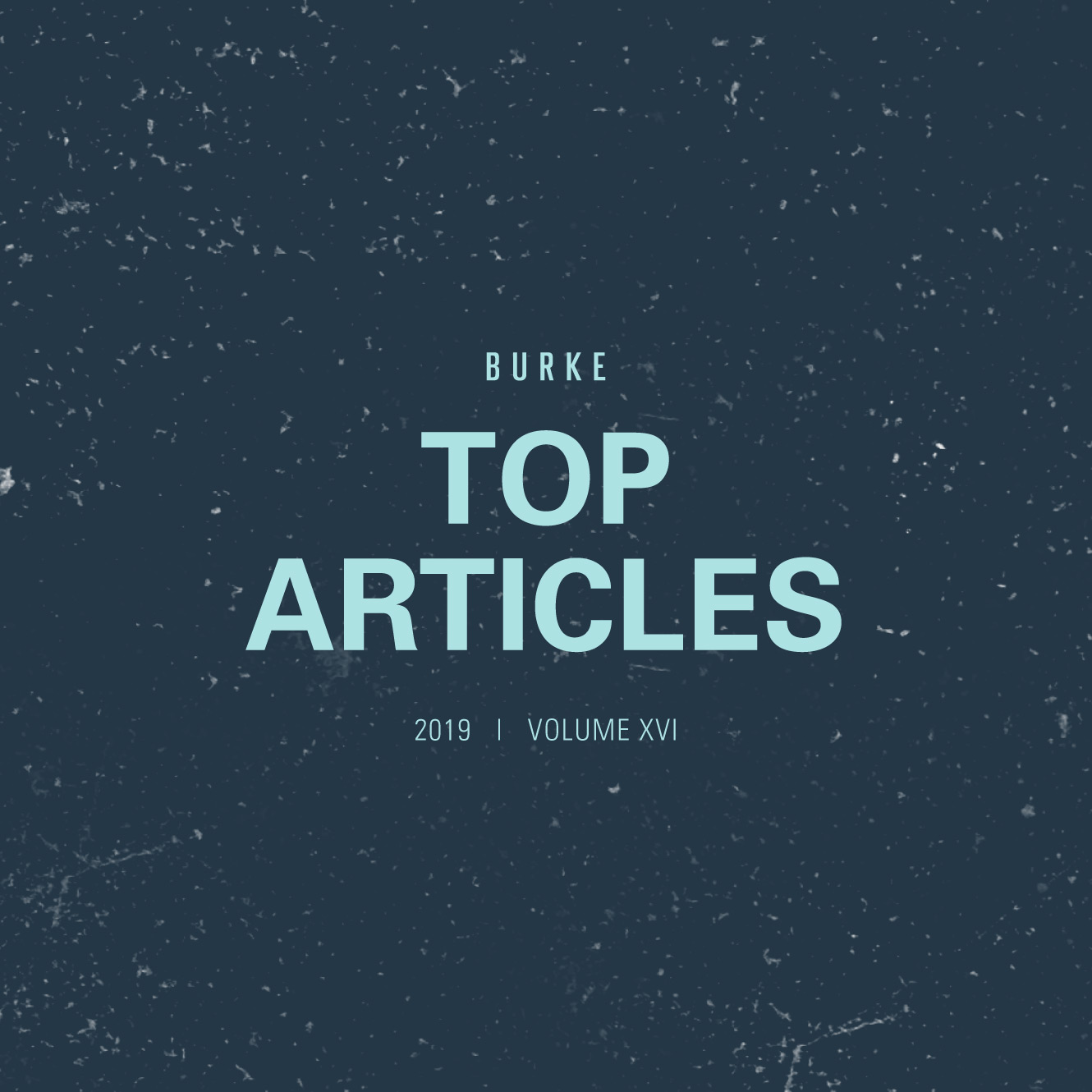 Browsing with BURKE | Top Articles 2019 | Volume 16